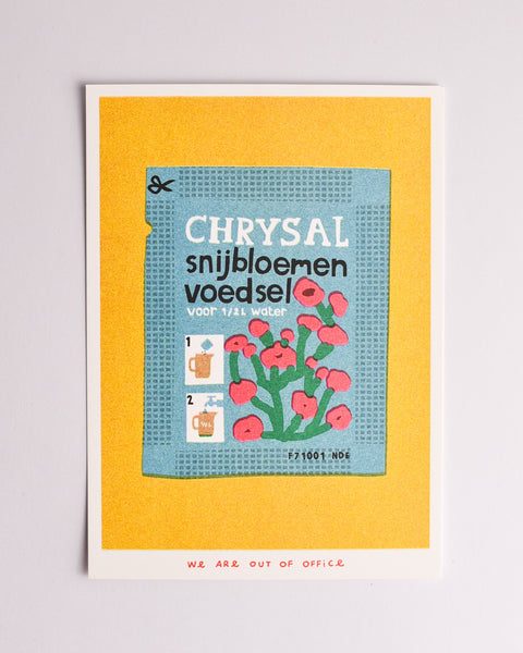 We Are Out of Office - A Risograph Print of A Sachet of Chrysal Flower Food
