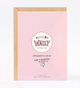 Wally Paper Co Cards - Love Me So Much