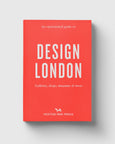 An Opinionated Guide to Design London