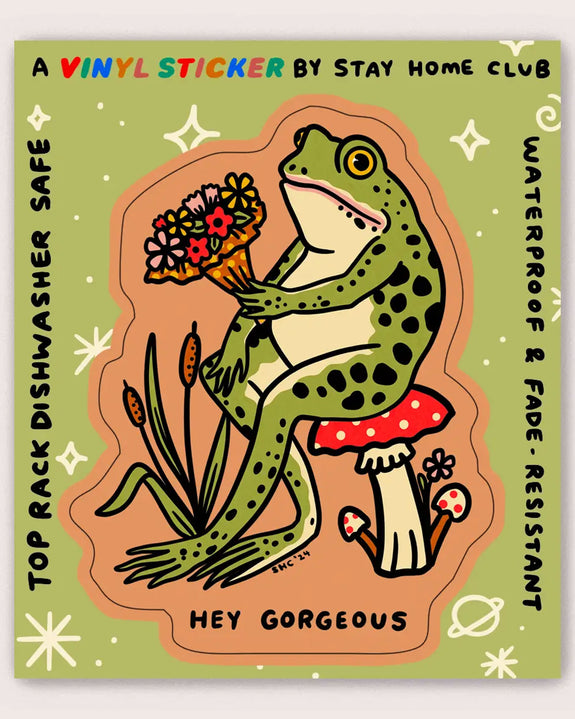 Stay Home Club - Hey Gorgeous Vinyl Sticker
