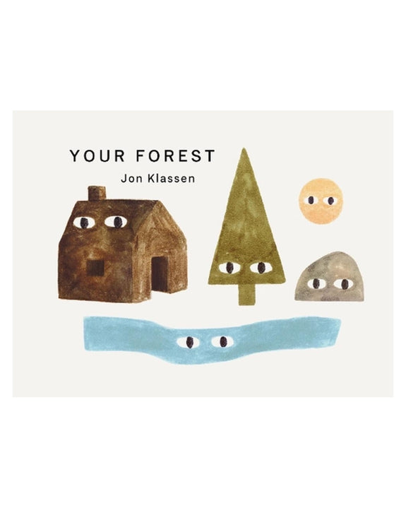 Your Forest - By Jon Klassen