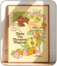 Hannah-Michelle Bayley - Make the Mundane Magical - A3 Print