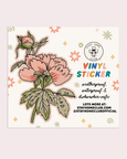 Stay Home Club - Too Bad (Peonies) - Waterproof Vinyl Sticker