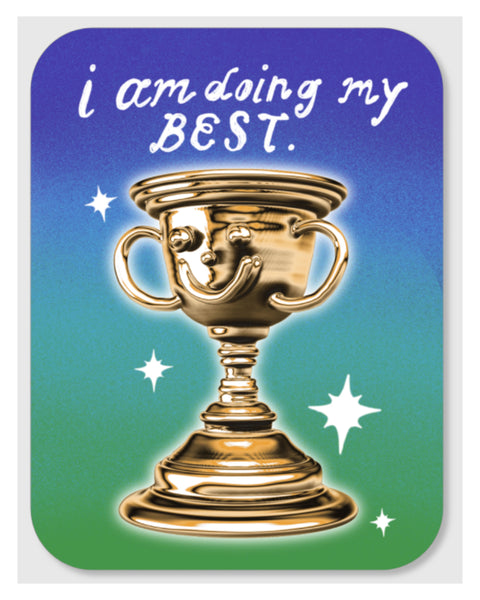 Alex Luciano - I'm Doing My Best Trophy Vinyl Sticker