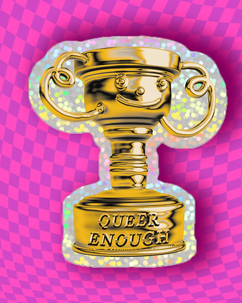 Alex Luciano - Queer Enough Glitter Sticker