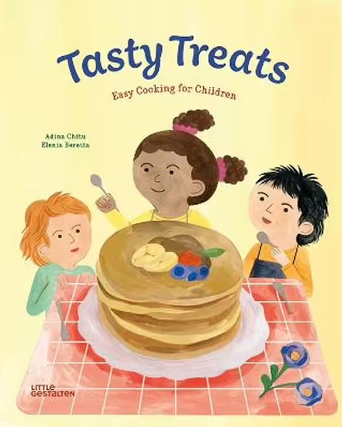 Tasty Treats - Easy Cooking For Children