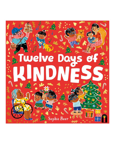 The Twelve Days of Kindness By Sophie Beer