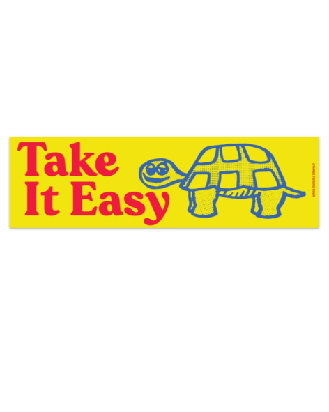 Three Potato Four - Bumper Magnet - Take it Easy