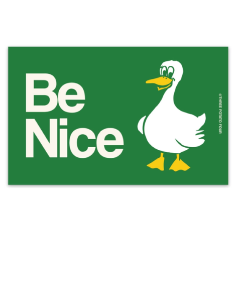 Three Potato Four - Bumper Magnet - Be Nice