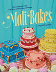 Patti Chimkire -  Mali Bakes: Make and decorate the retro cakes of your dreams