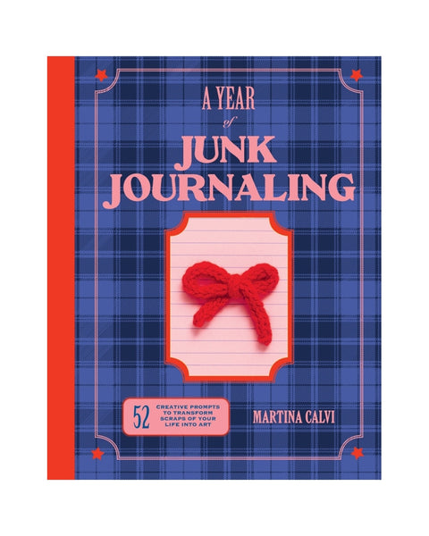 A Year of Junk Journaling - Martina Calvi