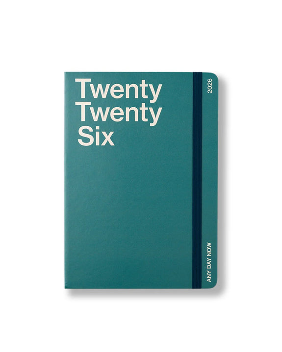 Any Day Now  - 2026 Weekly Diary - Achiever A5 - Teal