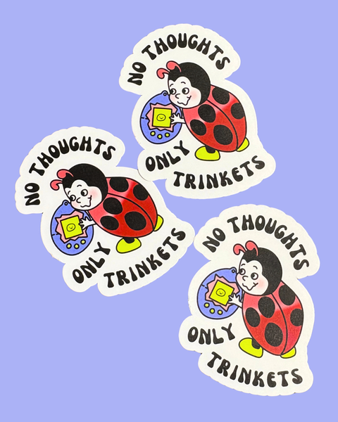Carla Adams -No thoughts, only trinkets vinyl sticker