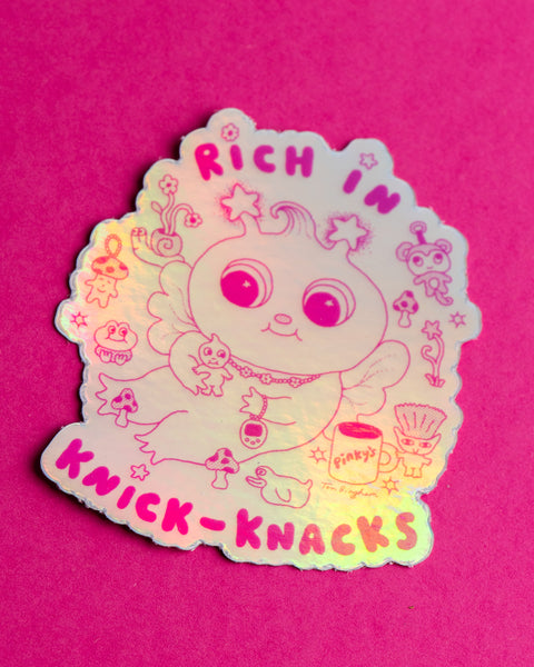 Tom Bingham x Pinky's - Rich In Knick-Knacks Holographic Sticker