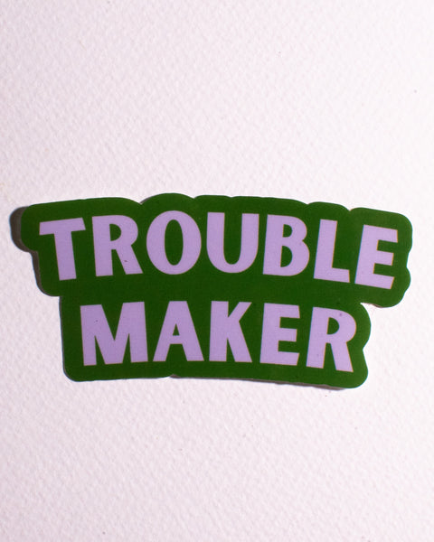 Carla Adams - Trouble Maker Sticker