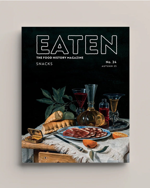 Eaten Magazine - Issue 24 - Snacks