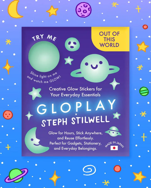 Gloplay - Out of This World By Steph Stilwell