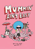 Wally Paper Co Cards - Mummin' Ain't Easy