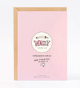 Wally Paper Co Cards - Love Me So Much