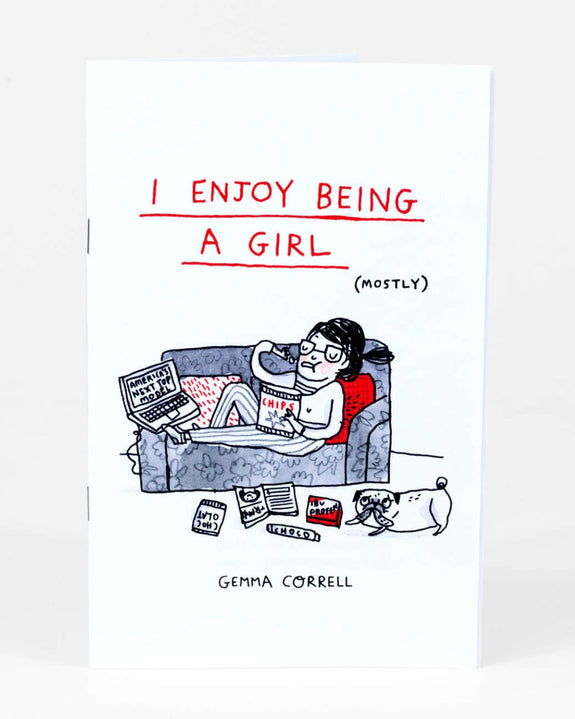 Gemma Correll - Zine - I Enjoy Being A Girl (Mostly)