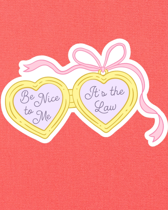 Pretty Toxic Stickers - Be Nice To Me Sticker