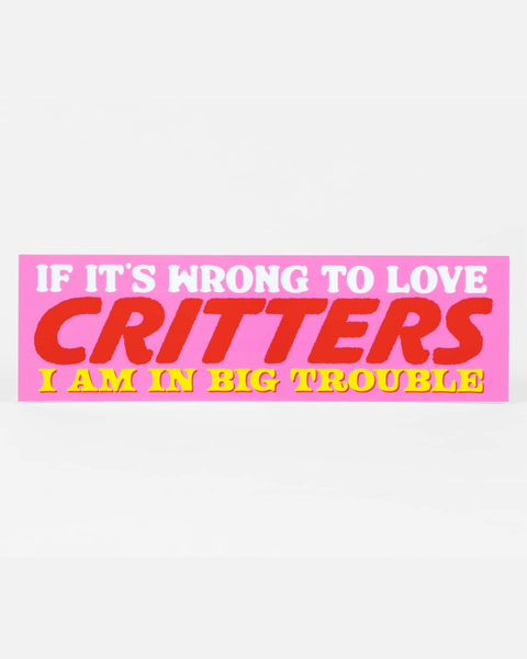 Jack Sjogren - Bumper Sticker - Critters
