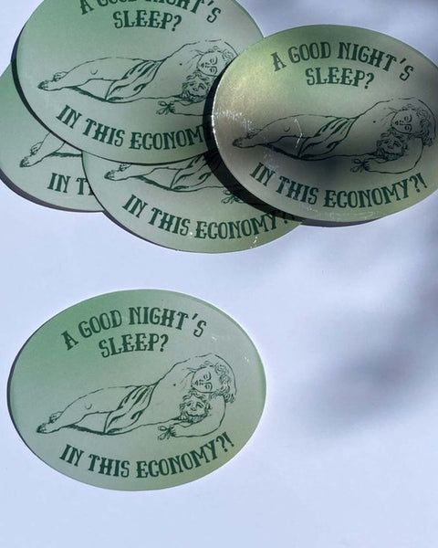 Carla Adams - A good night's sleep? In this economy? - Vinyl Sticker