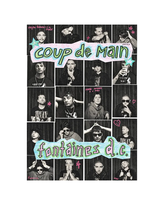 Coup De Main - Fontaines D.C. Poster Zine #64