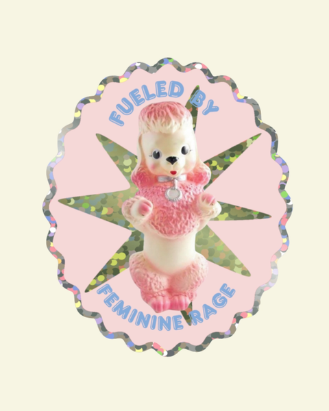 Shellflower - Fueled By Feminine Rage Poodle - Vinyl Glitter Sticker