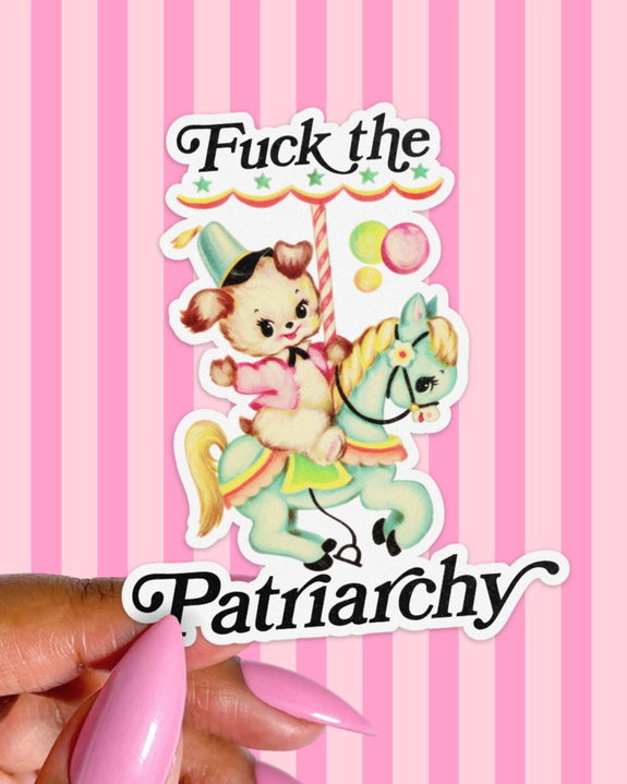 Pretty Toxic Stickers - F*ck the Patriarchy Sticker