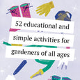 52 Family Gardening Activities Card Deck