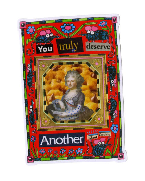 Gentle Thrills - You Deserve a Cookie Sticker