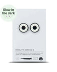 Studio Arhoj - Metal Pin: Series #3 - Glow Eyes