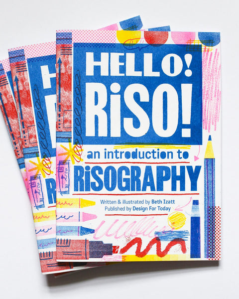 Hello Riso! by Beth Izatt