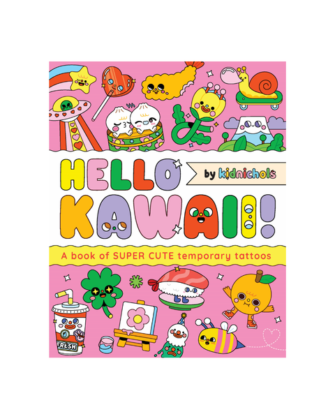 Hello Kawaii! A book of super cute temporary tattoos