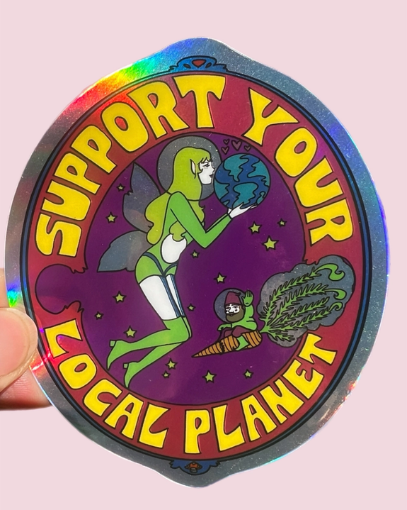 Astral Weekend - Support Your Local Planet Sticker - 3 Inch Hologram