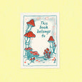 Helio Press - Book Plates - Mystical Mushrooms by Ashley Ronning