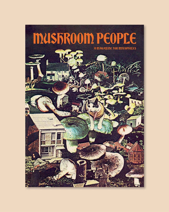 Mushroom People Magazine - Volume 2 -  Broccoli