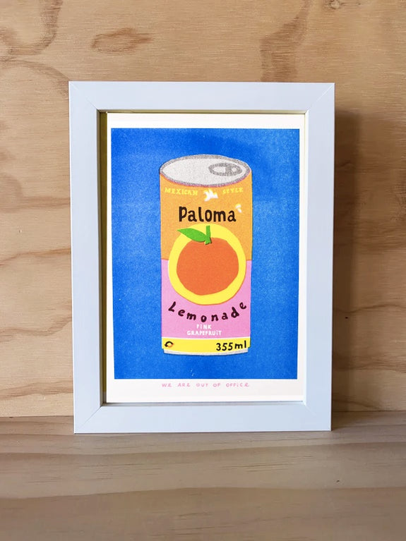 We are out of Office - Riso Print - FRAMED  WHITE - A can of Paloma Lemonade