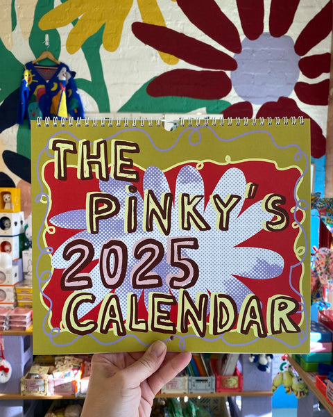 The Pinky's 2025 Calendar