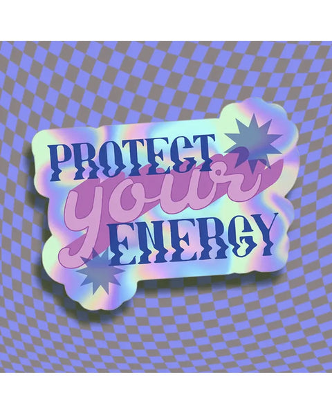 Alex Luciano - Protect Your Energy Holographic Vinyl Sticker