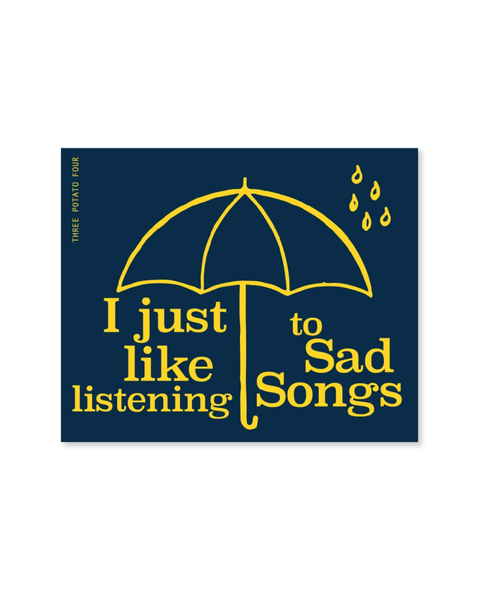 Three Potato Four - Sticker - Sad Songs