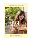 Simple Pleasures By Julia Busuttil Nishimura