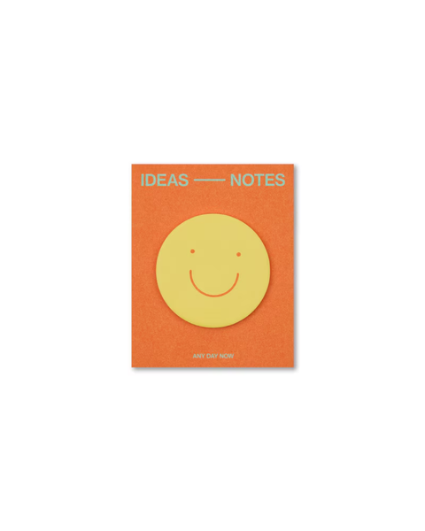 Any Day Now - Sticky Note Pad - Smiley