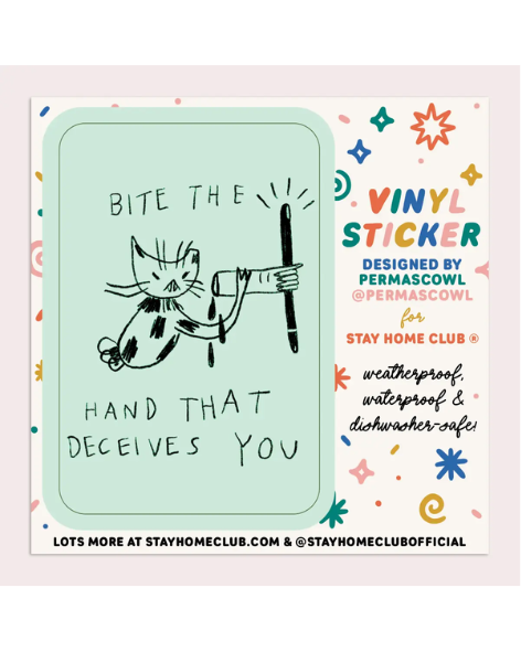 Stay Home Club - Bite the Hand - Waterproof Vinyl Sticker