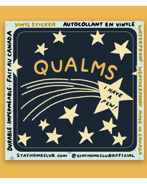 Stay Home Club - Qualms - Waterproof Vinyl Sticker