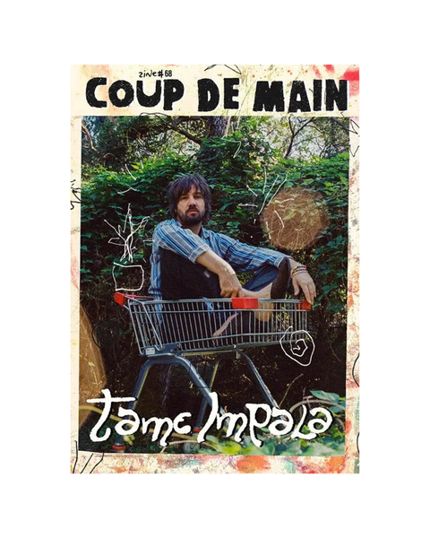 Coup De Main - Tame Impala Poster Zine #68