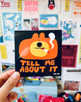 YUK FUN - Tell Me About It Bear Sticker