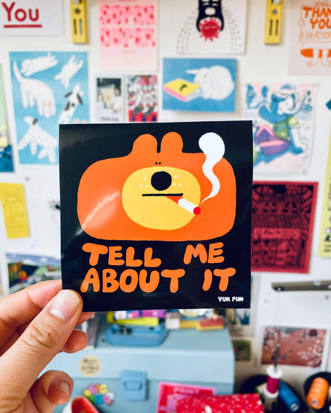 YUK FUN - Tell Me About It Bear Sticker