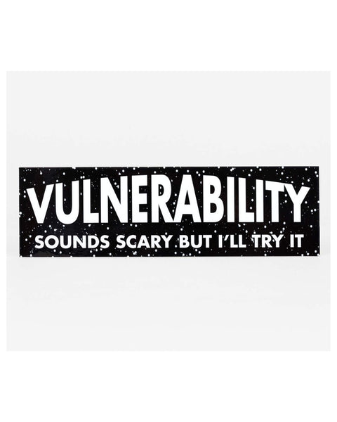Jack Sjogren - Bumper Sticker - Vulnerability